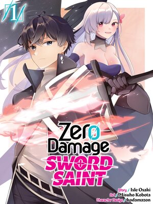 cover image of Zero Damage Sword Saint (Manga) Volume 1